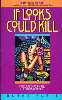 If Looks Could Kill: The Lady's for Hire the Job Is Murder