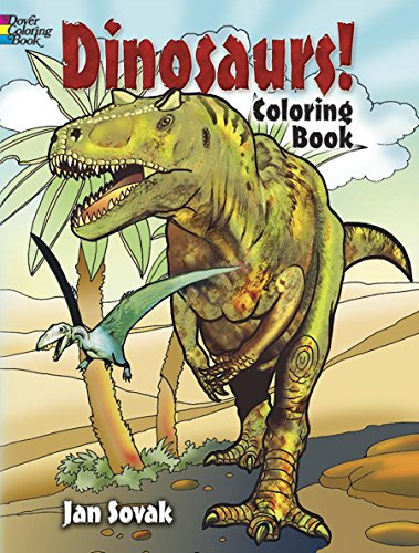 Dinosaurs! Coloring Book (Dover Nature Coloring Book)