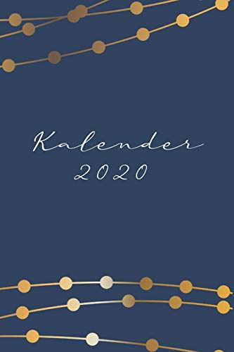 Kalender 2020: Wochenkalender gold gepunktet 2020 A5 I Wochenplaner Monatsplaner Jahresplaner I Tagebuch Terminplaner Punkte I Notizen Ziele Kontakte Feiertage Deutschland I Geschenk Kalender