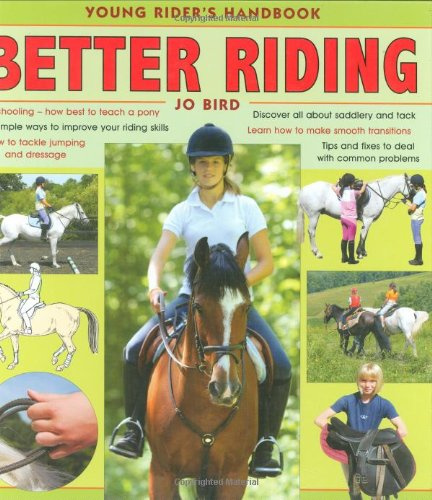 Better Riding: Young Rider's Handbook