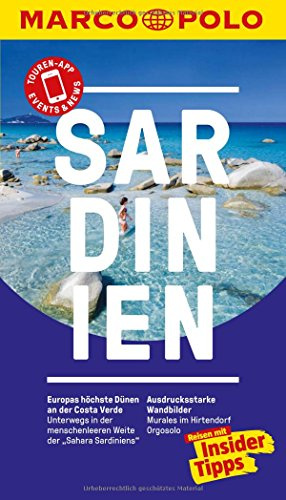 MARCO POLO Reiseführer Sardinien: Reisen mit Insider-Tipps. Inkl. kostenloser Touren-App und Events&News