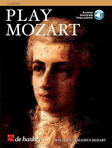 Play Mozart. Klarinette Solo. Enthält Online-Audio