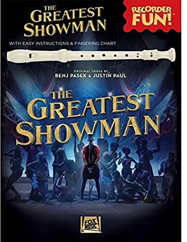 The Greatest Showman: Recorder Fun! (Book/Recorder): With Easy Instructions & Fingering Chart