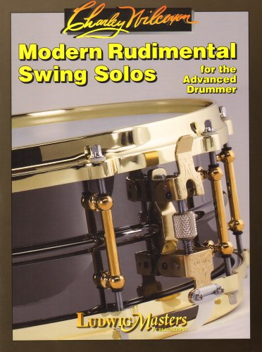 Modern Rudimental Swing Solos: For the Advanced Drummer