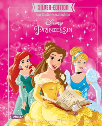 Disney Silver-Edition: Das große Buch mit den besten Geschichten - Disney Prinzessinnen: Vorlesebuch ab 4 Jahren mit Arielle, Jasmin, Cinderella, ... - Das große Buch mit den besten Geschichten)