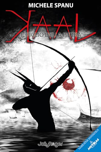 Kaal. Il figlio della pietra