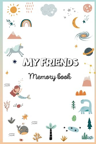 My Friends: Memory book