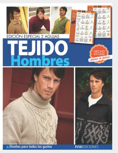 TEJIDO HOMBRES: hecho en casa paso a paso: 1 (TEJIDO 2 AGUJAS, CROCHET Y OTRAS TECNICAS)