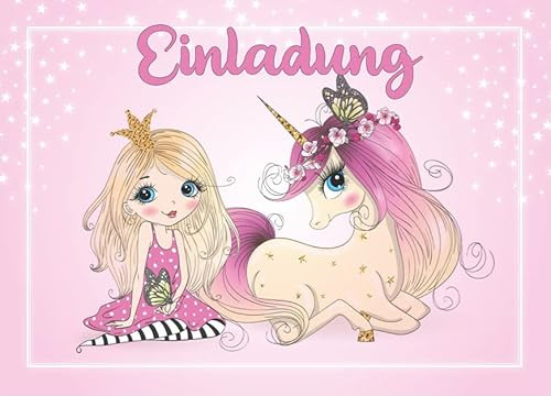 Edition Colibri 10 Prinzessin-Einladungen mit Einhorn PRETTY IN PINK : Geburtstagseinladungen für Mädchen zum Kindergeburtstag (11127)