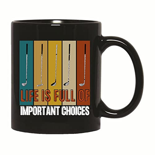 Tazze Da Caffè 330Ml, Golf Life Is Full Of Important Choices Golf Con Manico Ceramica Mugs Vintage Tazza In Ceramica Per Ufficio Donna Uomo