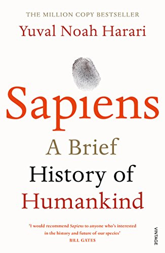 Sapiens: A Brief History of Humankind: THE MULTI-MILLION COPY BESTSELLER
