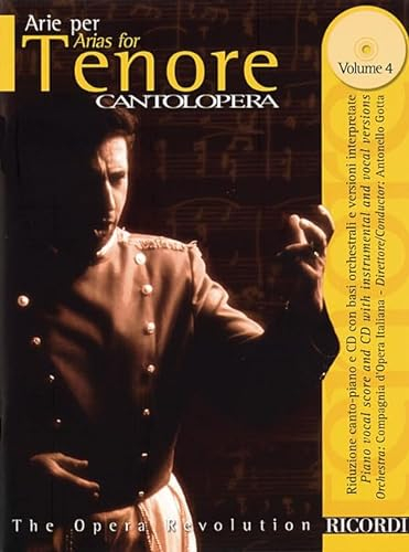Arias for Tenor Volume 4: Cantolopera Series (Cantolopera, 4, Band 4)