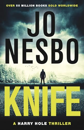 Knife: From the Sunday Times No.1 bestselling king of gripping twists: 12 (Harry Hole, 12)