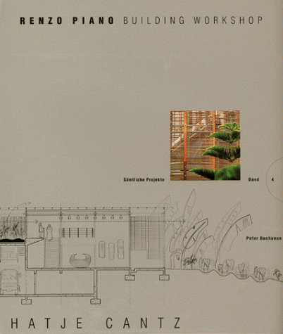 Renzo Piano Building Workshop, 4 Bde., Bd.4: Building Workshop (vol 4à