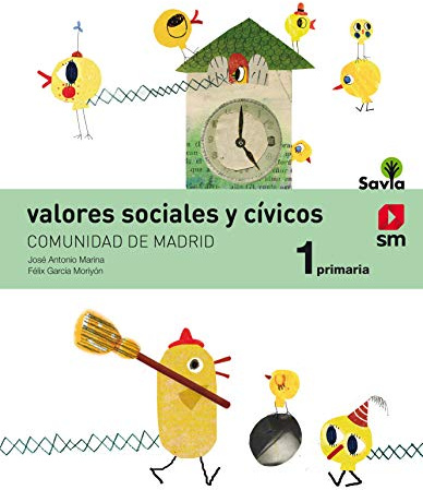 Valores sociales y cívicos. 1 Primaria. Savia (Madrid) - 9788491076087