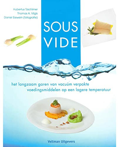 Sous Vide: het langzaam garen van vacuum verpakte voedingsmiddelen op een lage temperatuur: het langzaam garen van vacuüm verpakte voedingsmiddelen op een lagere temperatuur