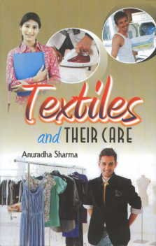 Textiles and Their Care