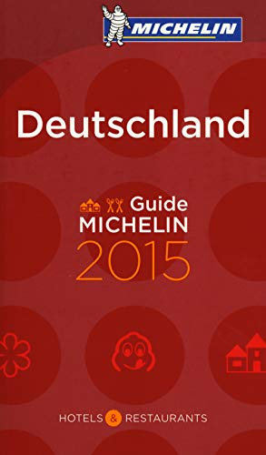 MICHELIN Deutschland 2015: Hotels & Restaurants (MICHELIN Hotelführer Deutschland)