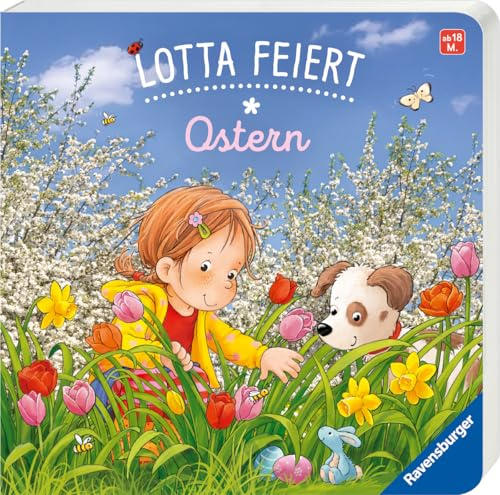 Lotta feiert Ostern - Vorlesegeschichte, Ostergeschichte, Buch für Kinder ab 18 Monaten