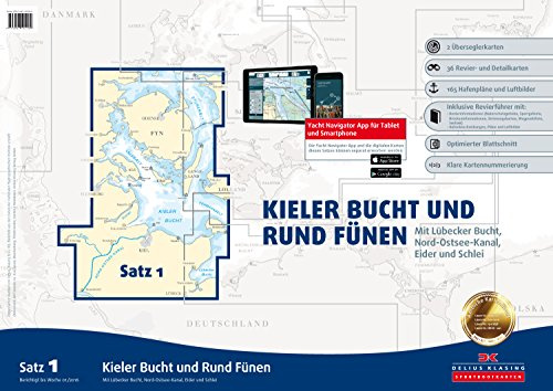 Sportbootkarten Satz 1: Kieler Bucht und Rund Fünen (Ausgabe 2016): Mit Lübecker Bucht, Nord-Ostsee-Kanal, Eider und Schlei