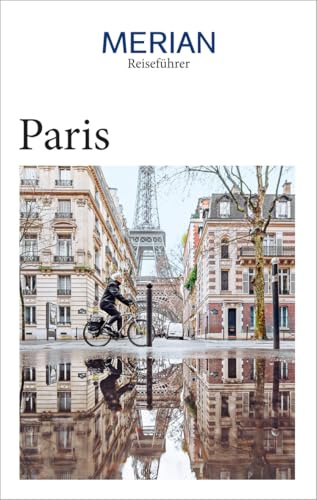 MERIAN Reiseführer Paris: Mit Extra-Karte zum Herausnehmen