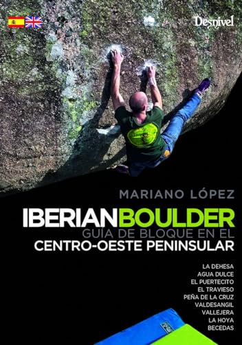Guía de bloque en el centro oeste peninsular. Iberianboulder (GUIAS DE ESCALADA)