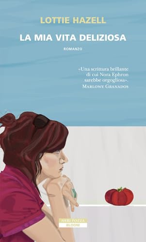 La mia vita deliziosa
