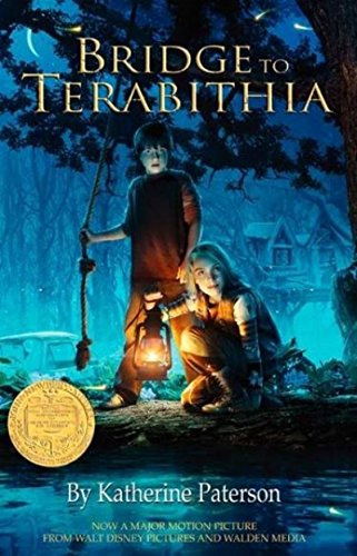 Bridge to Terabithia Movie Tie-in Edition: Jess and Leslie Build a Secret Kingdom Called Terabithia in This Timeless Tale of Friendship, Loss, and Courage for Ages 8-12
