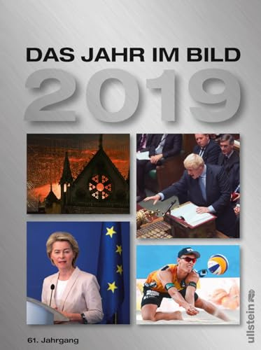 Das Jahr im Bild 2019: Der schönste Jahresrückblick ― bewährt seit über 50 Jahren