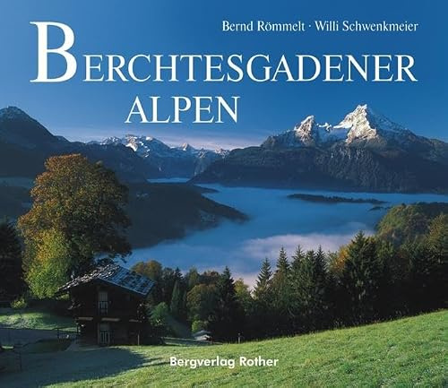 Berchtesgadener Alpen (Bildband)