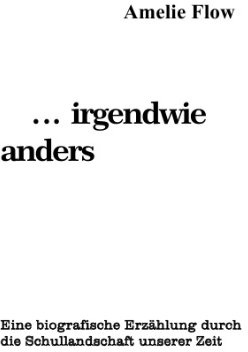 . . .irgendwie anders
