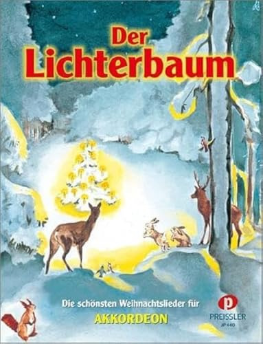 Der Lichterbaum: Die schönsten Weihnachtslieder für Akkordeon