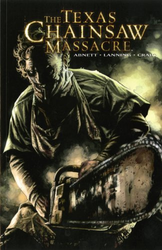 The Texas Chainsaw Massacre: v. 1