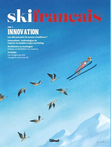 Ski français - Tome 06: Innovation