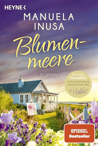 Blumenmeere: Roman - Die neue Reihe der SPIEGEL-Bestsellerautorin: Der Auftakt zur gefühlvollen und atmosphärischen Coastlines-Reihe