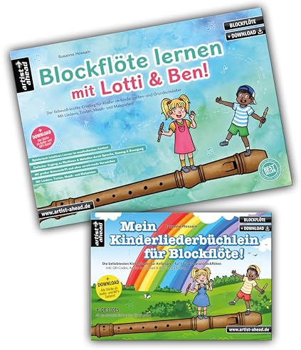 Blockflöte lernen mit Lotti & Ben + Mein Kinderliederbüchlein für Blockflöte im Set! Die Blockflötenschule für Kinder – der superleichte Einstieg (inkl. Klavierbegleitung, QR-Codes + Audio-Download)