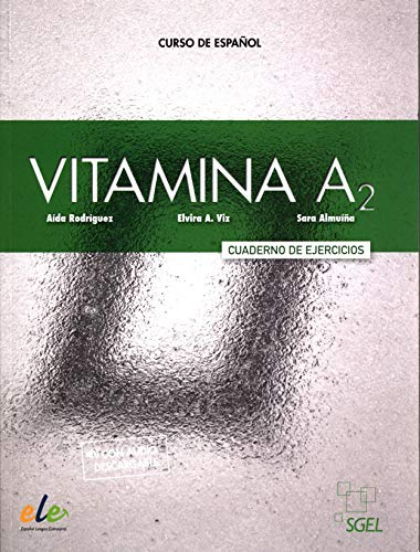 Vitamina A2 Ejercicios+: Cuaderno de ejercicios + audio descargable + digital