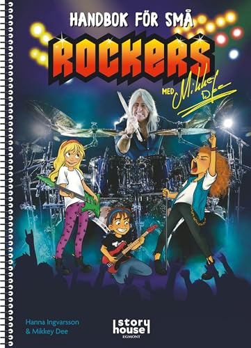 Handbok för små rockers med Mikkey Dee