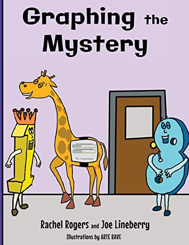 Graphing the Mystery (Gift of Numbers, Band 3)