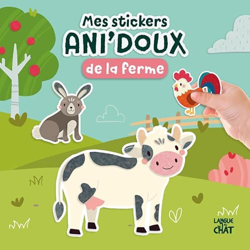 Mes stickers Ani'doux de la ferme - Livre d'activités avec grands stickers - Dès 36 mois