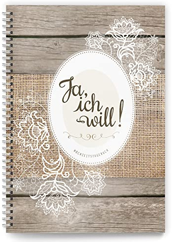 Hochzeitstagebuch „Ja, ich will!“: Der umfangreiche Begleiter für die Hochzeitsvorbereitungen mit Tipps und Hinweisen: Der umfangreiche Begleiter für ... (Hochzeit: Tagebücher für den schönsten Tag)