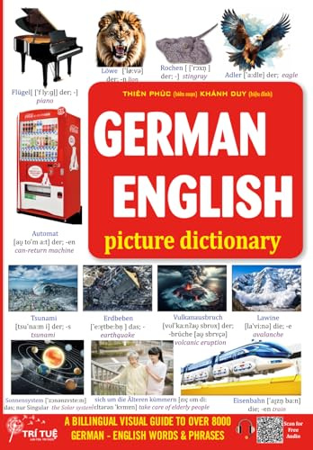 German - English Picture Dictionary: DEUTSCH - ENGLISCH WÖRTERBUCH mit Bildern