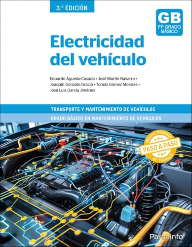 Electricidad del vehículo 3.ª edición 2025 (Transporte y Mantenimiento de Vehículos)