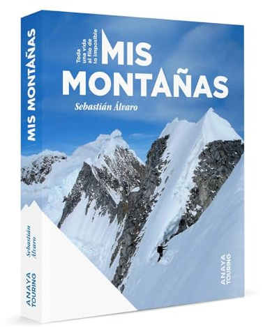 Mis montañas: Toda una vida al filo de lo imposible (Guías Singulares)