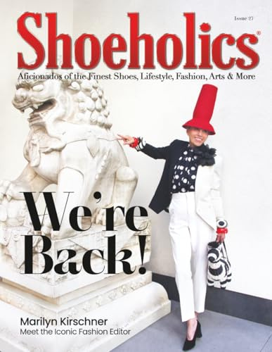 SHOEHOLICS: The Tastemakers Issue, 27th Edition