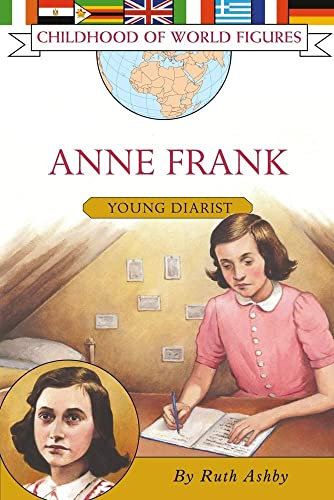 Anne Frank: Anne Frank (Childhood of World Figures)