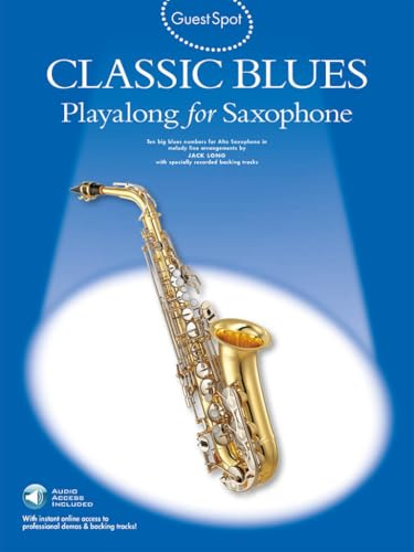Guest Spot: Classic Blues Playalong For Alto Saxophone (Book, CD): Noten, CD für Alt-Saxophon