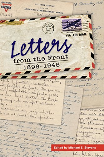 Letters from the Front: 1898-1945 (Voices of the Wisconsin Past)