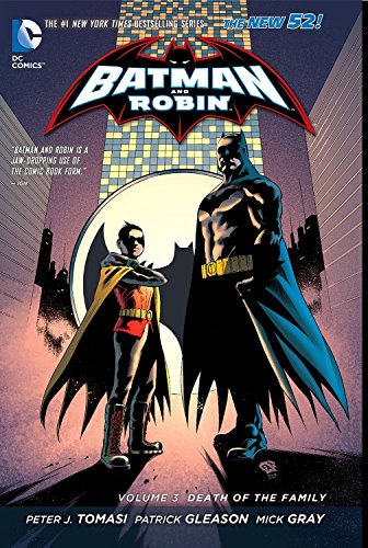 Batman & Robin Volume 3: Death of the Family HC (The New 52) (Batman and Robin: The New 52!)