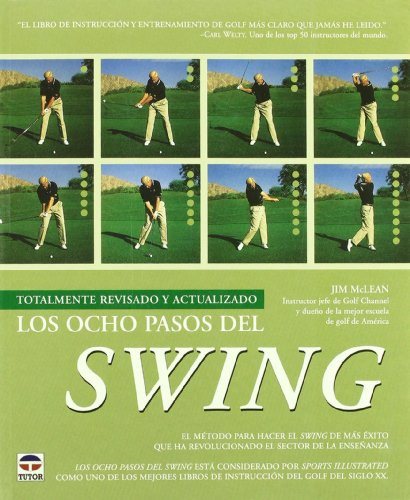 Los Ocho Pasos Del Swing